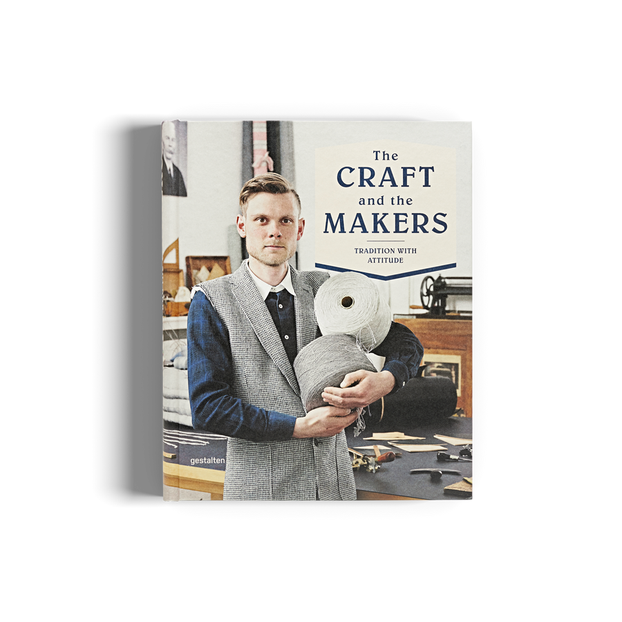 The Craft and the Makers gestalten book craftmanship