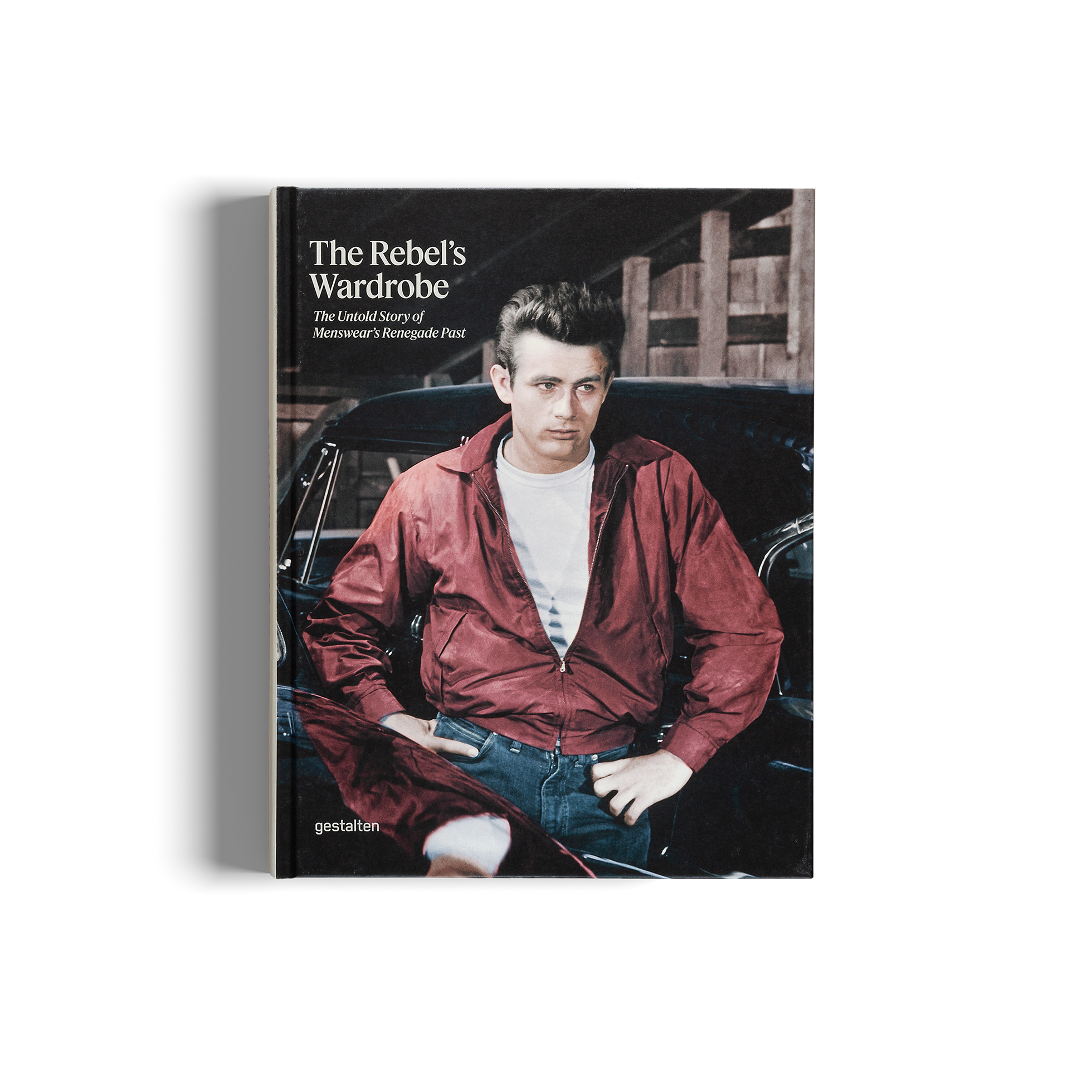The Rebel's Wardrobe - The Untold Story of Menswear’s Renegade Past