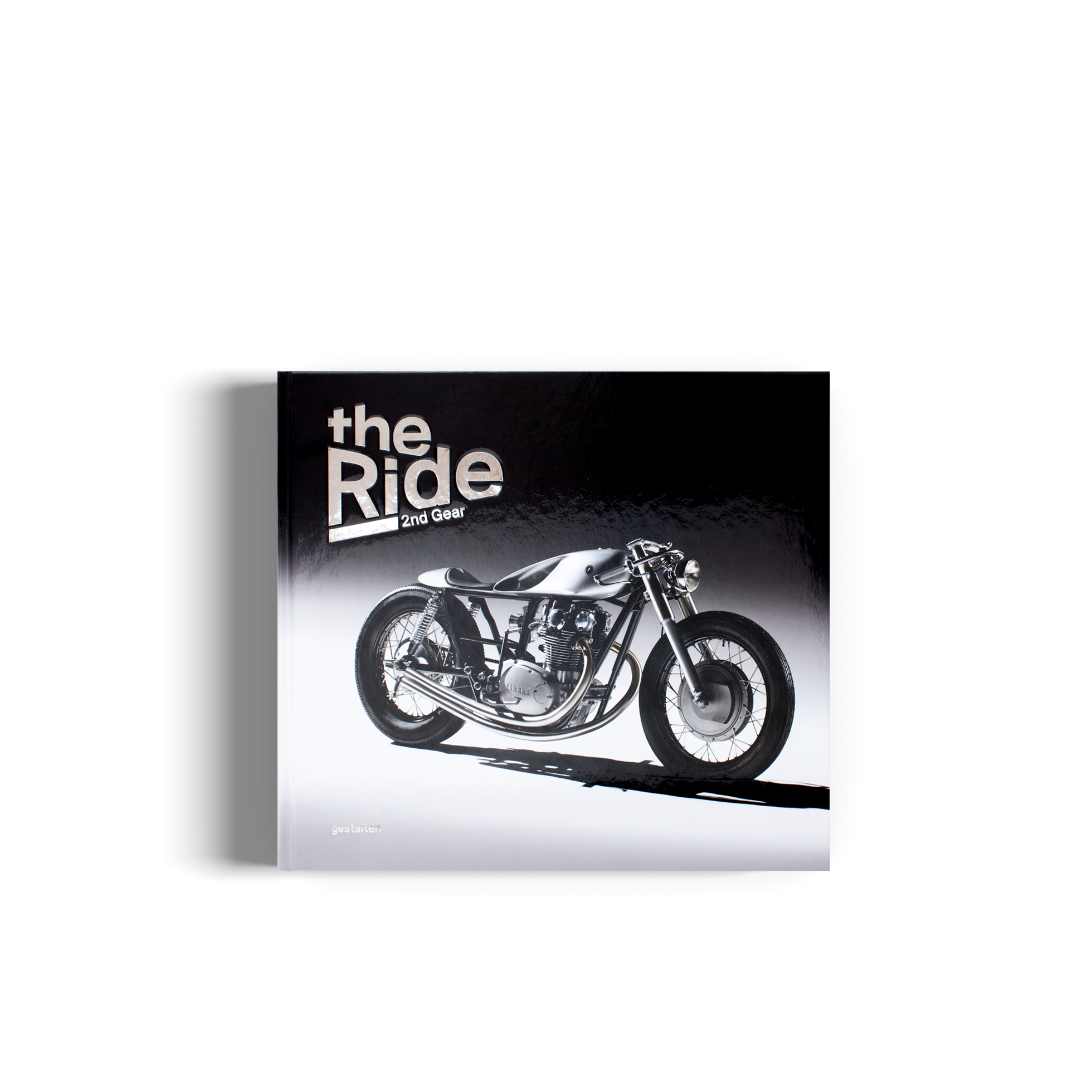 The Ride 2nd Gear: New Custom Motorcycles and Their Builders 