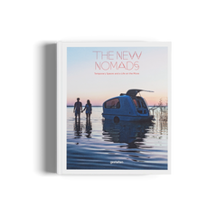 The New Nomads - Temporary Spaces and a Life on the Move - gestalten