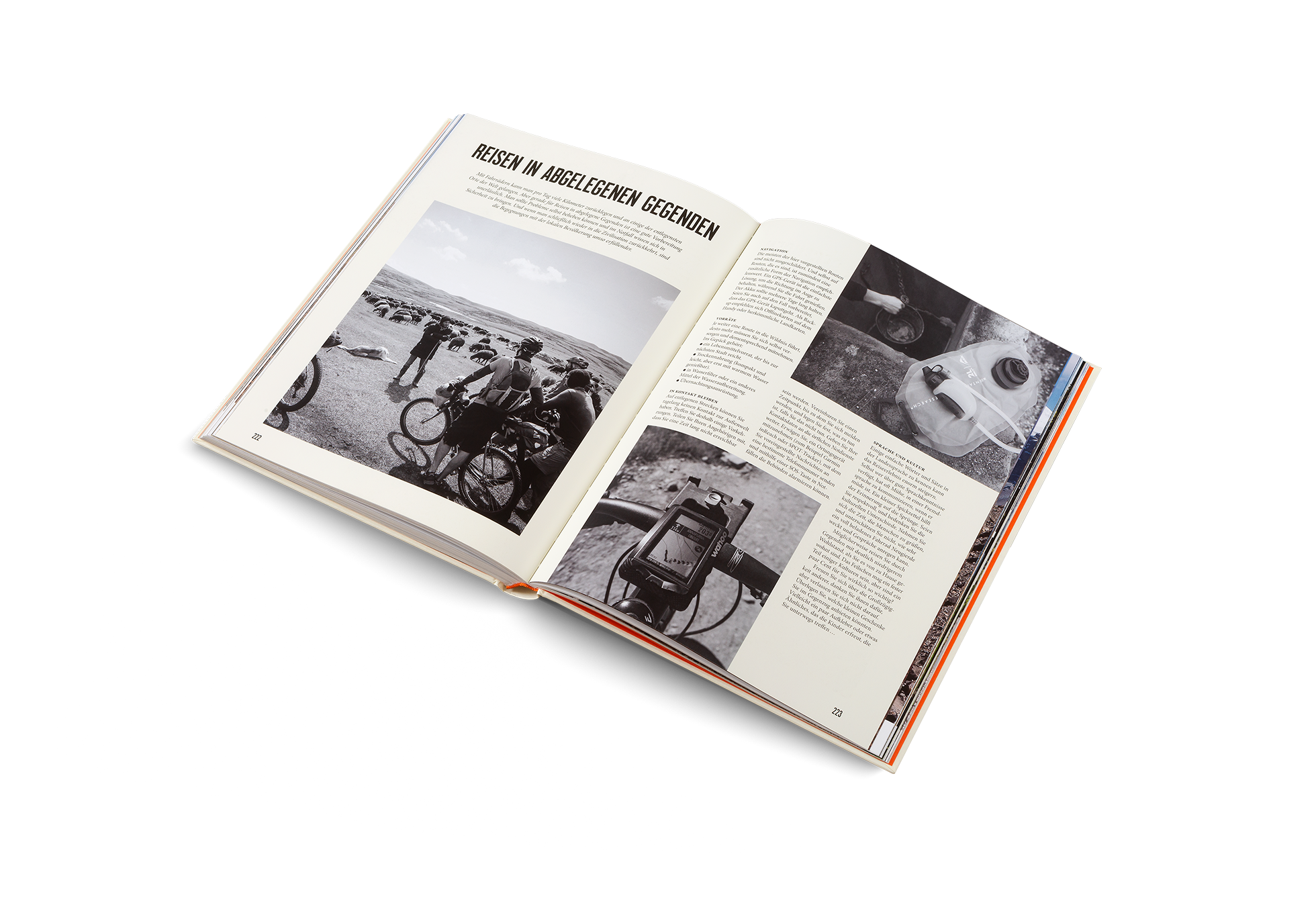 Mit Fahrrädern kann man pro Tag viele Kilometer zurücklegen und an einige der entlegensten Orte der Welt gelangen. Aber gerade für Reisen in abgelegene Gegenden ist eine gute Vorbereitung unerlässlich. Man sollte Probleme selbst beheben können und im Notfall wissen sich in Sicherheit zu bringen. Und wenn man schließlich wieder in die Zivilisation zurückkehrt, sind die Begegnungen mit der lokalen Bevölkerung umso erfüllender.