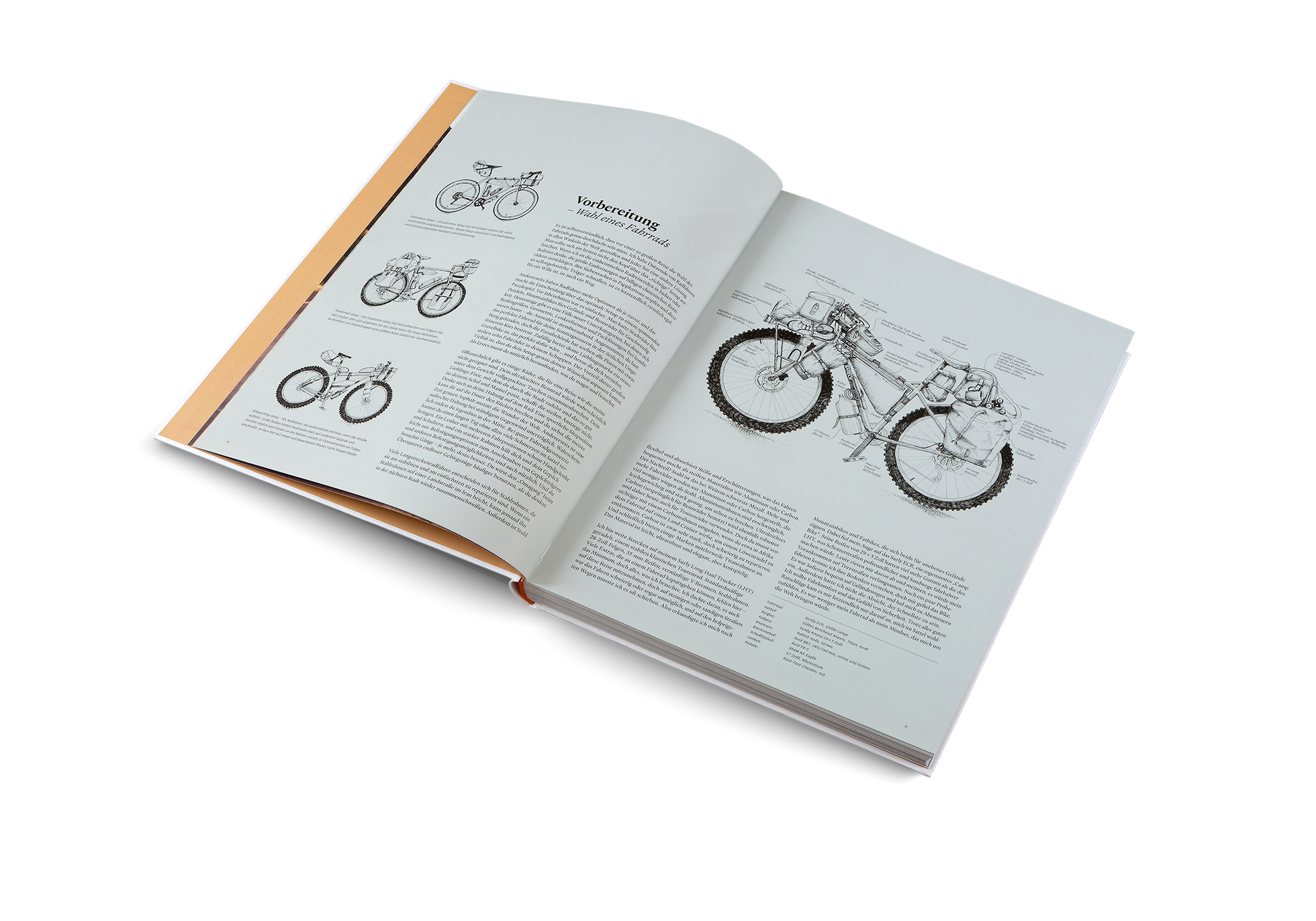 Es ist selbstverständlich, dass vor einer so großen Reise die Wahl des Fahrrads genau durchdacht sein muss. Martijn Doolaard hat Dutzende von Radfahrern in allen Winkeln der Welt getroffen und jeder hat eine andere Lösung. Man sollte sich am besten nicht den Kopf über das „richtige“ Setup zerbrechen. Entdeckt mehr über seine Reisevorbereitung in Two Years on a Bike.