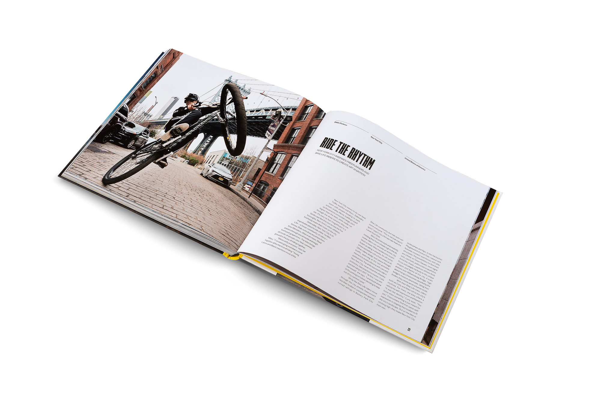 With their Bike Life crew, riders such as Curly and Milez roll to the city’s rhythms. For them, the bike offers a vehicle for self-expression and freedom. Discover more about the New York riding scene in Urban Playgrounds by gestalten.