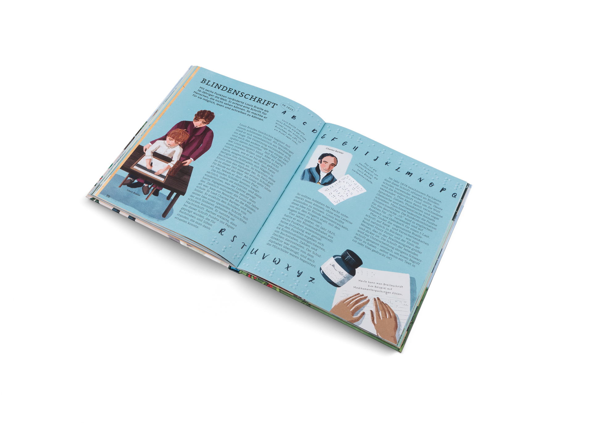 Mit sechs Punkten veränderte Louis Braille als 16-Jähriger die Welt. Er erfand eine Schrift für Menschen, die nicht sehen können. So machte er für sie möglich, lesen und schreiben zu können.