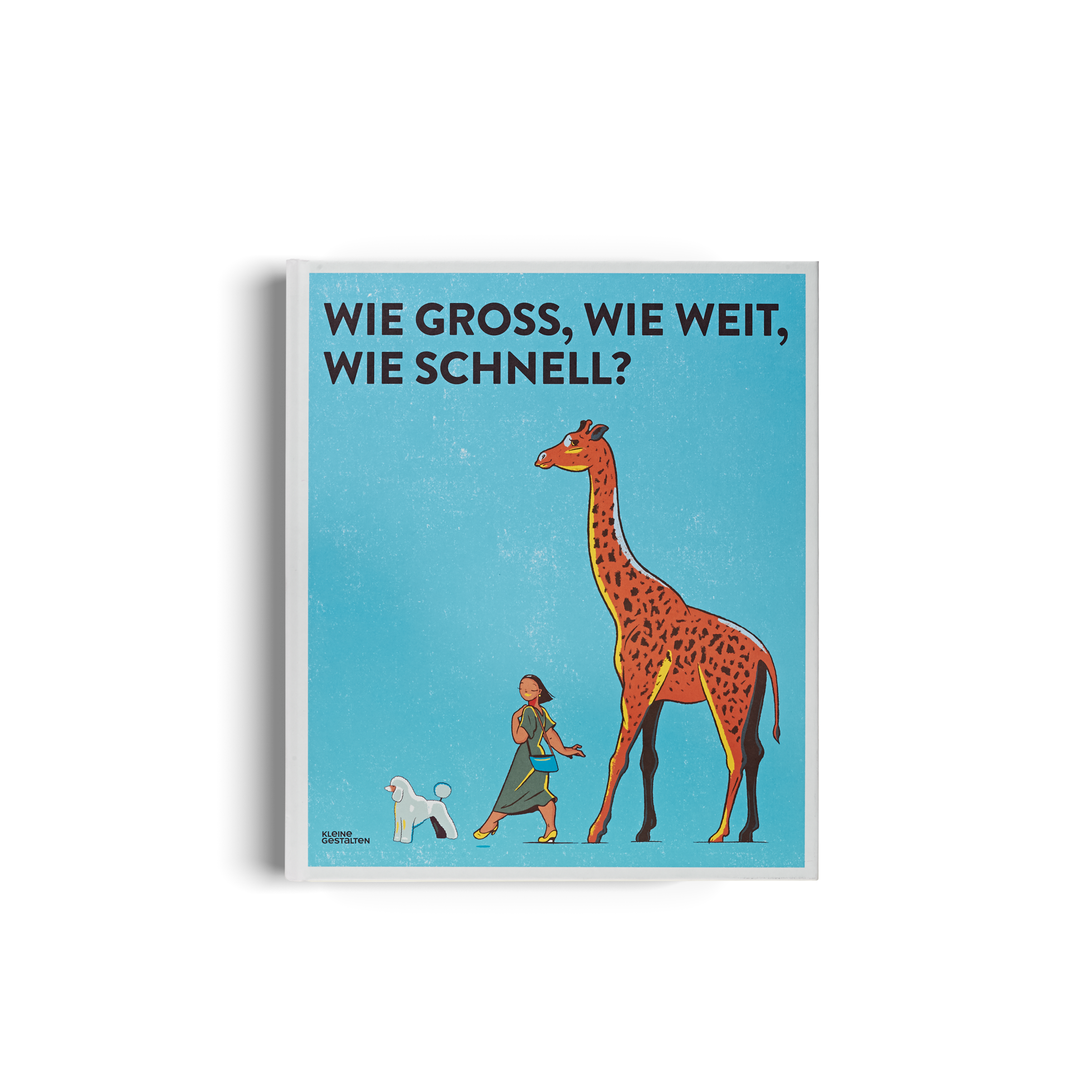 Wie groß, wie weit, wie schnell?