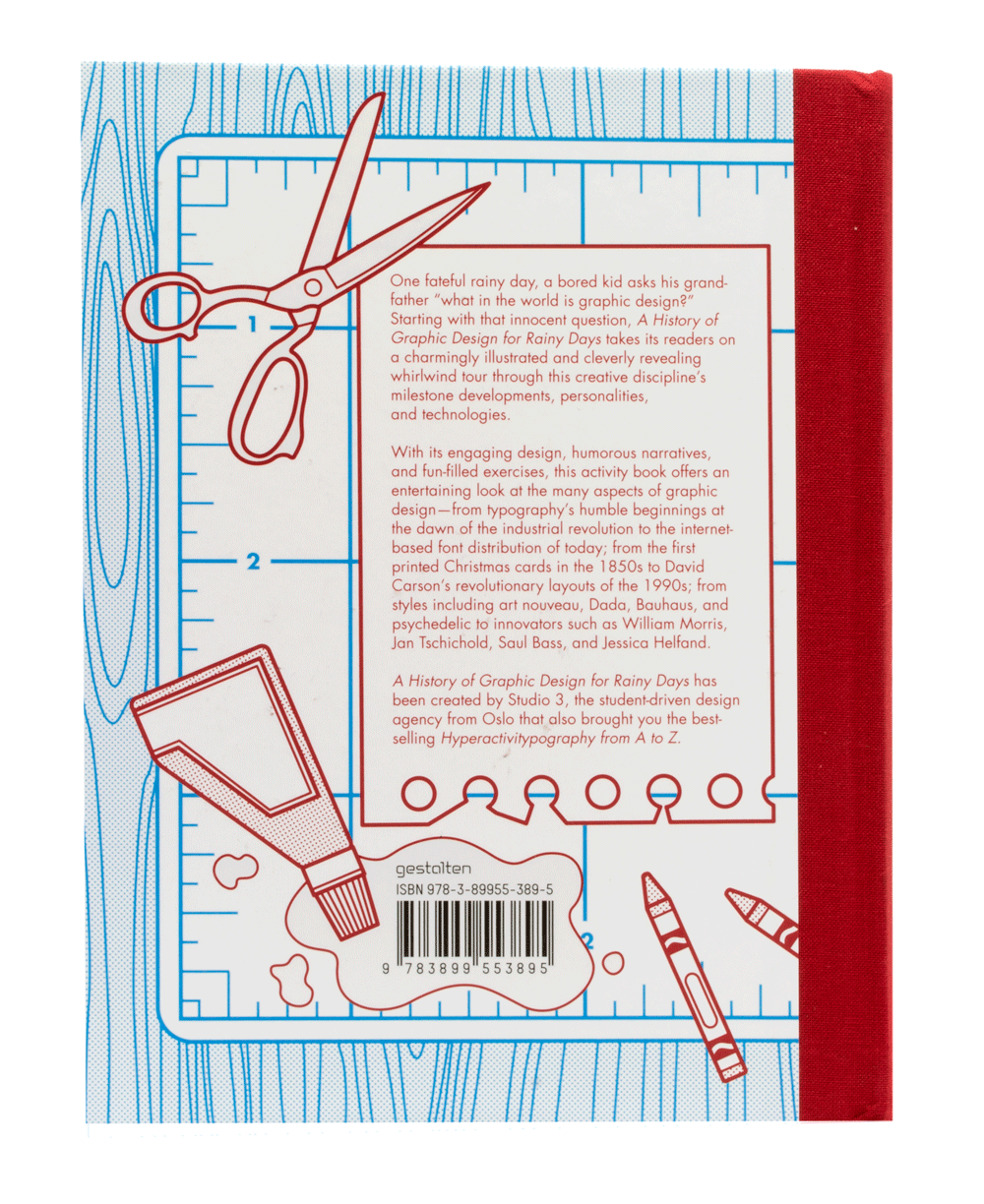 A History of Graphic Design for Rainy Days 978-3-89955-389-5