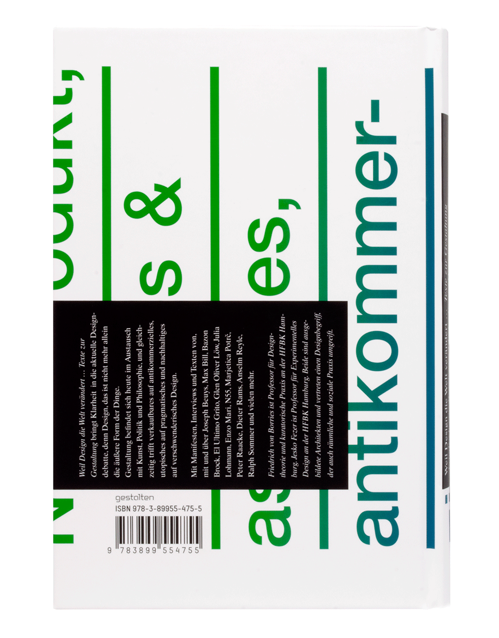 Weil Design die Welt verändert ... 978-3-89955-475-5